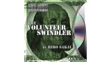 Volunteer Swindler by Mark Mason & Hiro Sakai Volunteer Swindler by Mark Mason & Hiro Sakai