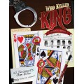 Who Killed The King by Kostya Kimlat