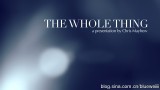 The Whole Thing by Chris Mayhew The Whole Thing by Chris Mayhew