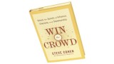 Win The Crowd by Steve Cohen Win The Crowd by Steve Cohen