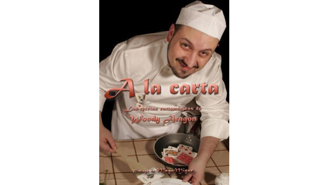 A La Carta (Spanish) by Woody Aragon A La Carta (Spanish) by Woody Aragon