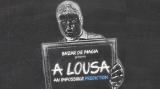 A Lousa by Alejandro Muniz A Lousa by Alejandro Muniz