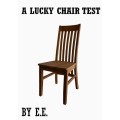 A Lucky Chair Test by E.E.