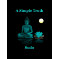 A Simple Truth by Sudo