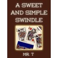 A Sweet And Simple Swindle by Mystic Alexandre
