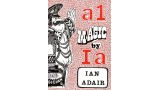 A1 Magic by Ian Adair A1 Magic by Ian Adair