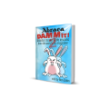 Abracadammit! 2 Disaster Stories & Life Lessons by Benjamin Zabin