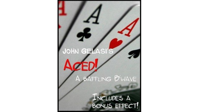 Aced! the Twists by John Gelasi Aced! the Twists by John Gelasi