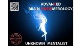 Advanced Brain Knewmerology by Unknown Mentalist Advanced Brain Knewmerology by Unknown Mentalist