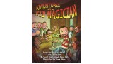 Adventures Of A Kid Magician by Justin Flom Adventures Of A Kid Magician by Justin Flom
