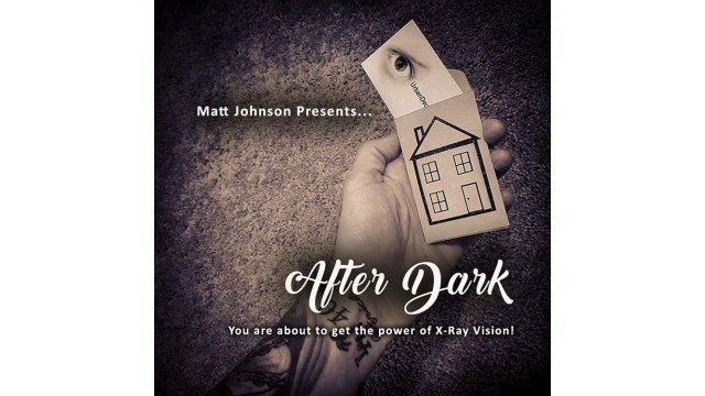 After Dark by Matt Johnson After Dark by Matt Johnson