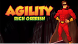 Agility by Rich Gerrish Agility by Rich Gerrish