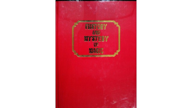 Albo 10 - History And Mystery Of Magic by Robert J. Albo Albo 10 - History And Mystery Of Magic by Robert J. Albo