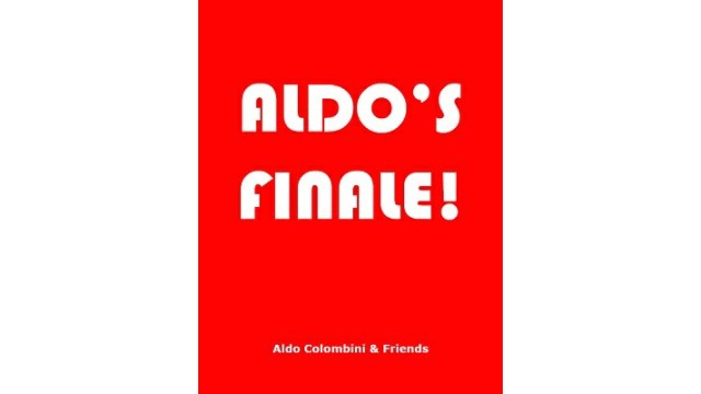 Aldo's Finale by Aldo Colombini Aldos Finale by Aldo Colombini