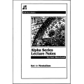 Alpha Series Lecture Notes by Ian Rowland