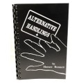 Alternative Handlings by Horace Bennett