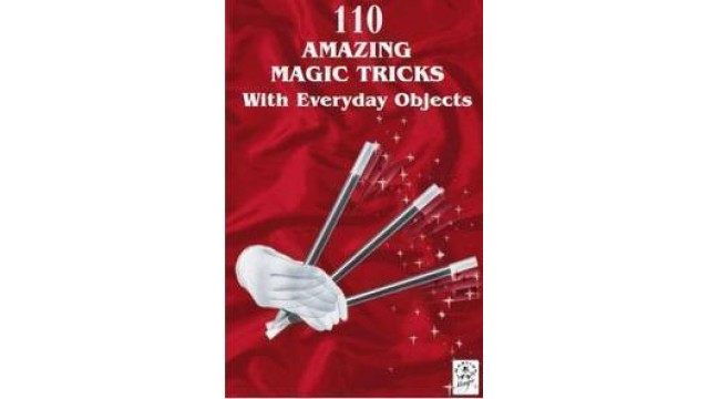 Amazing Magic Tricks With Everyday Objects Amazing Magic Tricks With Everyday Objects