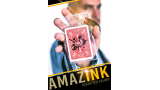 Amazink by Sebastien Calbry Amazink by Sebastien Calbry