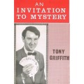 An Invitation To Mystery by Tony Griffith
