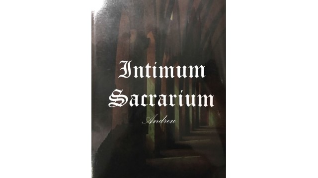 Andreu's Intimum Sacrarium by Andreu Andreus Intimum Sacrarium by Andreu