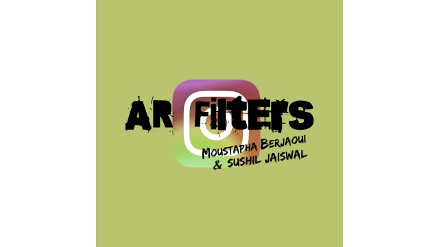 Ar Filters by Moustapha Berjaoui & Sushil Jaiswal Ar Filters by Moustapha Berjaoui & Sushil Jaiswal