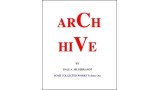 Arch Hive by Dale A. Hildebrandt Arch Hive by Dale A. Hildebrandt
