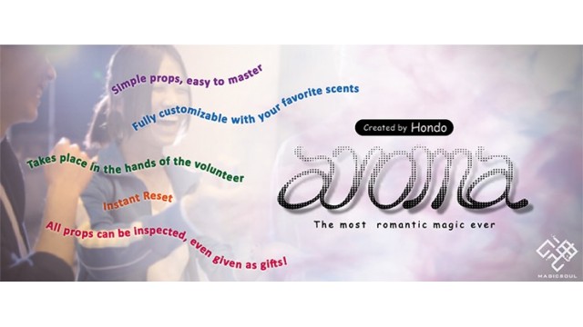 Aroma by Hondo & Magic Soul Aroma by Hondo & Magic Soul