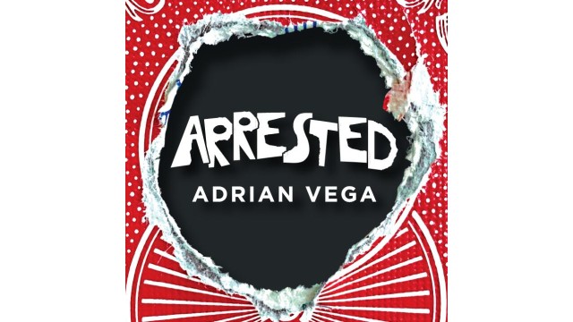 Arrested by Adrian Vega Arrested by Adrian Vega