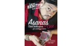 Asanas Vol.1 by Javi Benitez Asanas Vol.1 by Javi Benitez