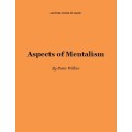 Aspects Of Mentalism by Peter Wilker
