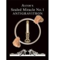 Astor's Sealed Miracle No.1 by Antigravitron