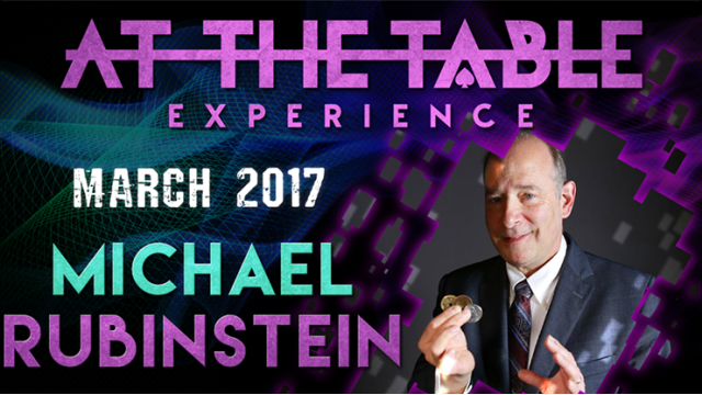 At The Table Live Lecture Michael Rubinstein At The Table Live Lecture Michael Rubinstein
