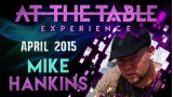 At The Table Live Lecture Mike Hankins At The Table Live Lecture Mike Hankins