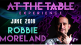At The Table Live Lecture Starring Robbie Moreland At The Table Live Lecture Starring Robbie Moreland