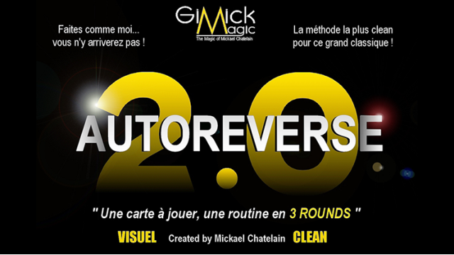 Autoreverse 2.0 by Mickael Chatelai Autoreverse 2.0 by Mickael Chatelai