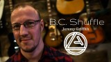 B.C. Shuffle by Jeremy Griffith B.C. Shuffle by Jeremy Griffith