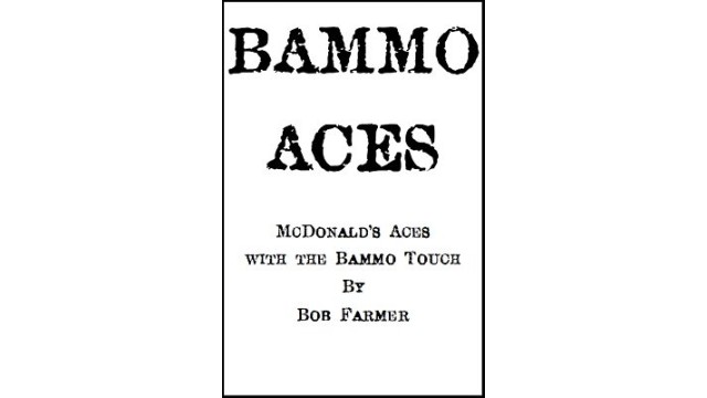Bammo Aces by Bob Farmer Bammo Aces by Bob Farmer