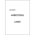 Baxter'S Ambitious Card by Ian Baxter