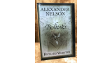 Believe by Alexander Nelson Believe by Alexander Nelson