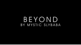 Beyond by Mystic Slybaba Beyond by Mystic Slybaba