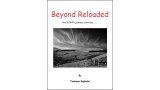 Beyond Reloaded by Tommaso Guglielmi Beyond Reloaded by Tommaso Guglielmi