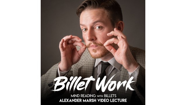 Billet Work - Mind Reading With Billets by Alexander Marsh Billet Work - Mind Reading With Billets by Alexander Marsh