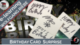 Birthday Card Surprise by Wolfgang Riebe Birthday Card Surprise by Wolfgang Riebe