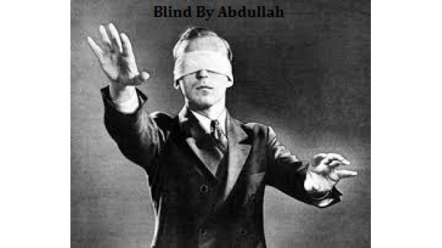 Blind by Abdullah Mahmoud Blind by Abdullah Mahmoud