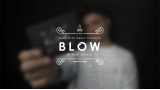 Blow by Juan Capilla & Made by Magic Blow by Juan Capilla & Made by Magic