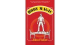 Body Magic by John Fisher Body Magic by John Fisher