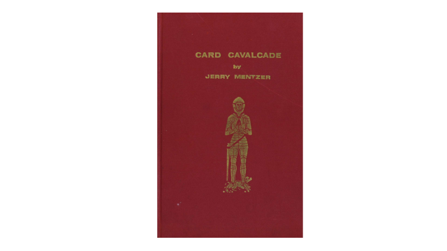 Card Cavalcade Vol 1-2 by Jerry Mentzer Card Cavalcade Vol 1-2 by Jerry Mentzer