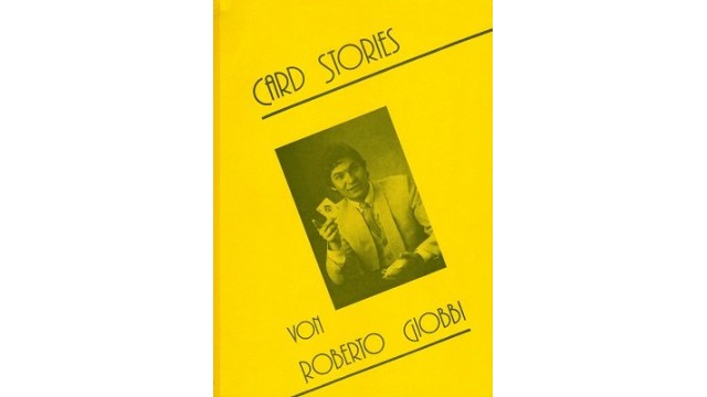Card Stories by Roberto Giobbi Card Stories by Roberto Giobbi