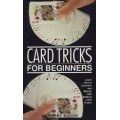 Card Tricks For Beginners by Harry Baron