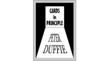Cards In Principle by Peter Duffie Cards In Principle by Peter Duffie